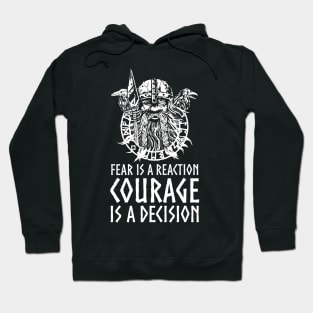 Viking Mythology Norse God Odin - Courage Is A Decision Hoodie